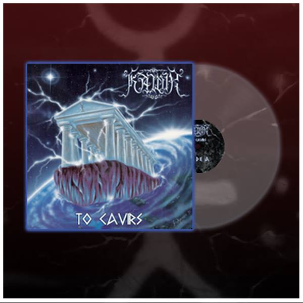 Kawir (GR) - To Cavirs LP (ULTRA CLEAR / LIM:100) SOLD OUT
