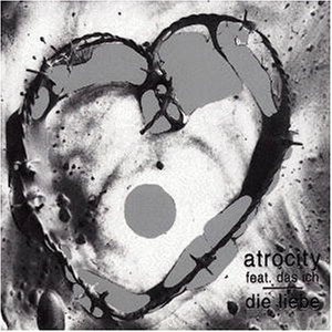 Atrocity Feat. Das Ich - Die Liebe CD (USED) JEWEL CASE - PROMO