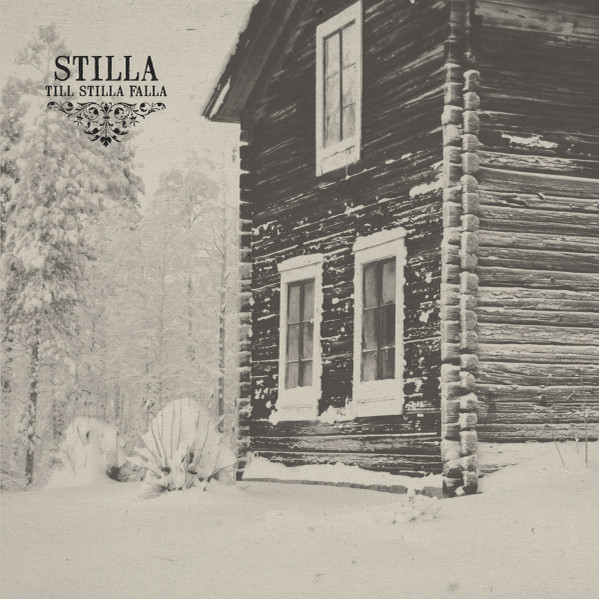 Stilla - Till Stilla Falla CD