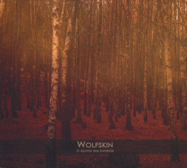 Wolfskin - O Ajuntar Das Sombras CD (USED)