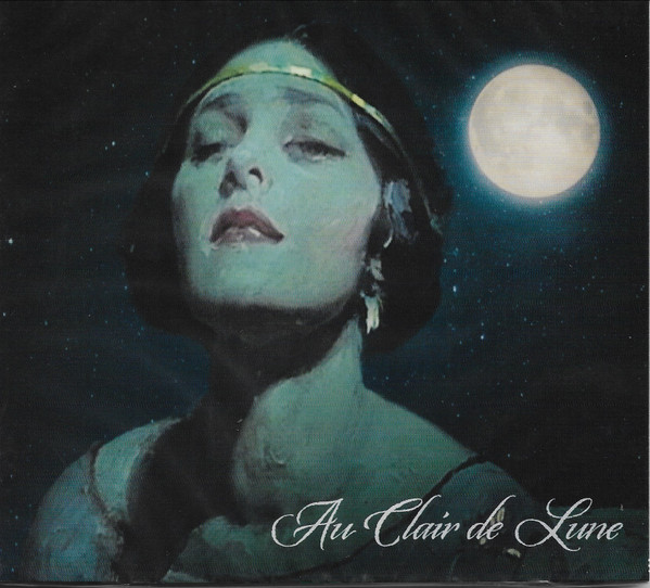 Au Clair de Lune - Au Clair De Lune DIGI CD