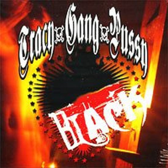 Tracy Gang Pussy - Black DIGI CD (USED)