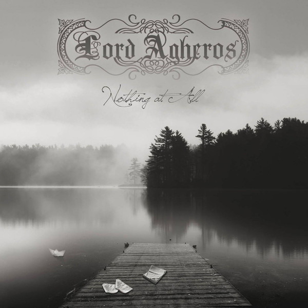 Lord Agheros - Nothing At All CD (USED / LIKE NEW)